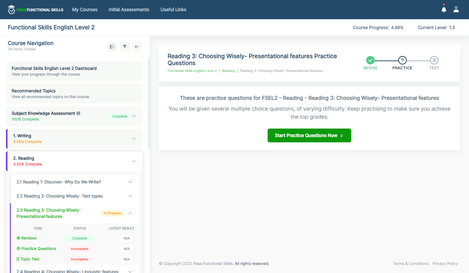 Now complete the practice questions.
