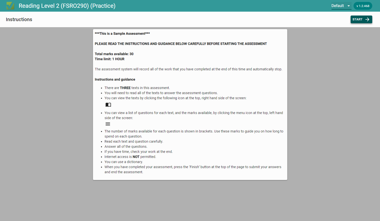 To start the exam, click start in the top right corner.