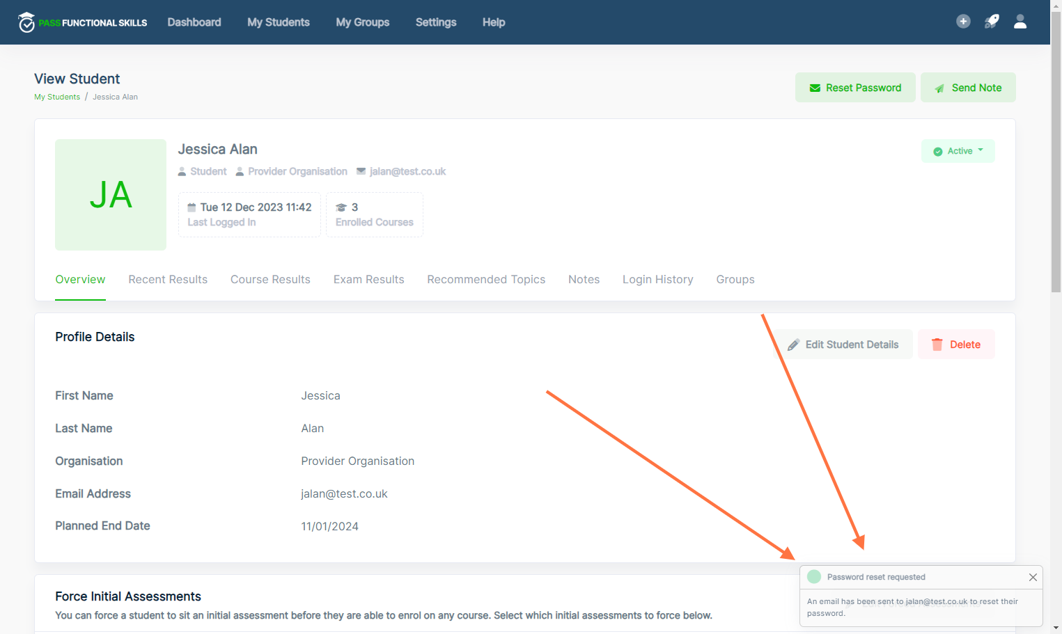 This will send the learner a password reset link to their email, this link expires after 24 hours. If it has been longer than 24 hours you will need to repeat the process to send the reset link again.