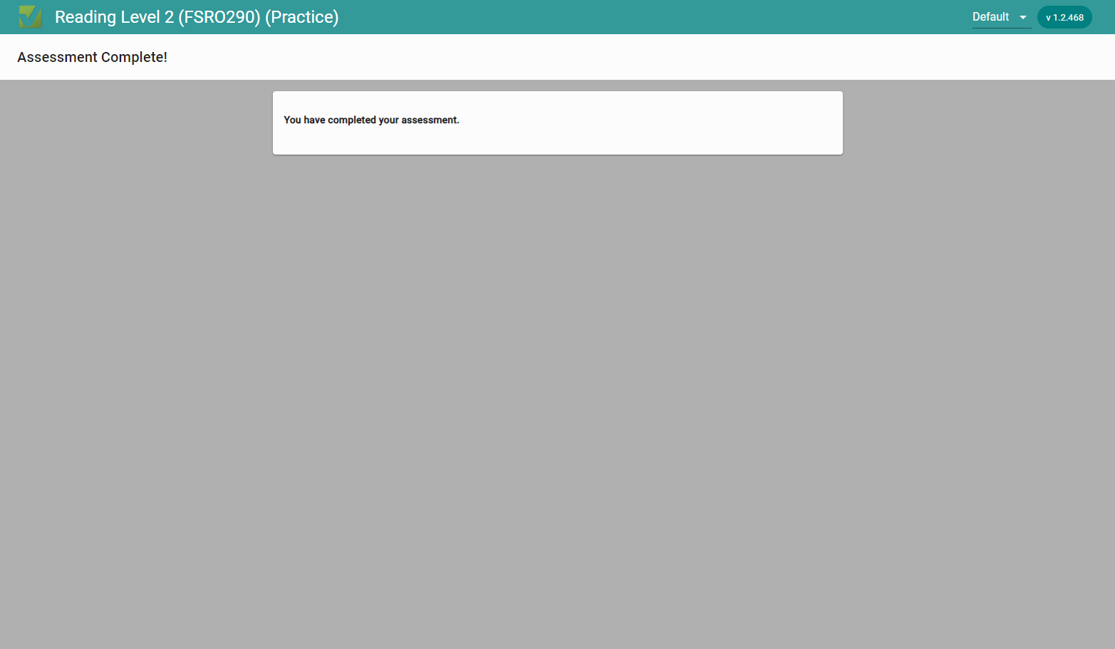 You will see the message once you have submitted your exam.